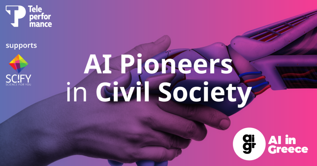 Promotional graphic showing a human hand shaking a robotic hand with the text “AI Pioneers in Civil Society” and logos of TP, SciFY, and AI in Greece.